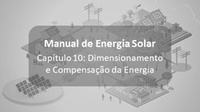 Manual de energia solar gratuito: 10. Dimensionamento e Compensação da Energia Gerada