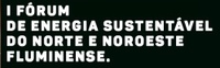 I Fórum de Energia Sustentável do Norte e Noroeste Fluminense