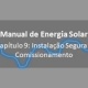 Manual de energia solar gratuito: 9. Instalação Segura e Comissionamento