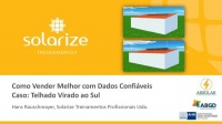 Como vender melhor com dados confiáveis - Caso: telhado virado ao sul